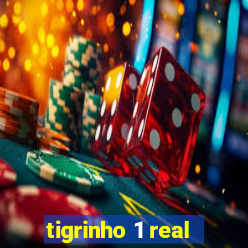 tigrinho 1 real